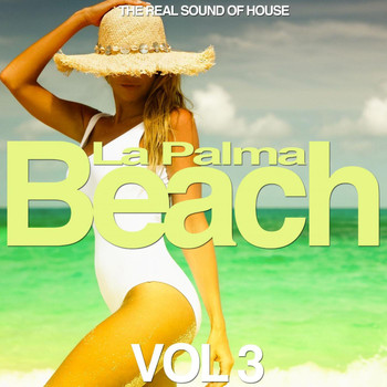 Various Artists - La Palma Beach, Vol. 3 (The Real Sound of House)
