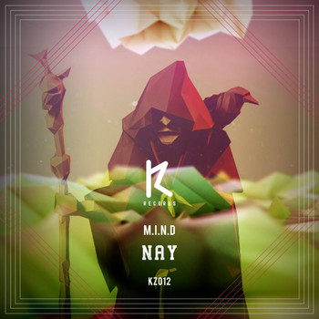 M.I.N.D - Nay