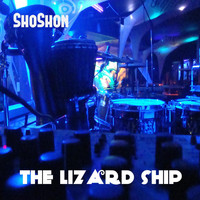 Shoshon - The Lizard Ship