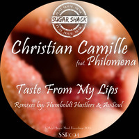 Christian Camille feat Philomena - Taste From My Lips