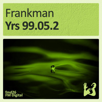 Frankman - Yrs 99.05.2