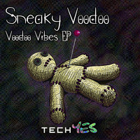 Sneaky Voodoo - Voodoo Vibes