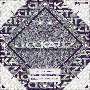 Clockartz & Tears of Fury - 4 Da Floor