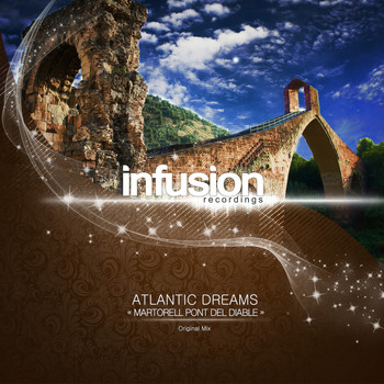 Atlantic Dreams - Martorell Pont Del Diable