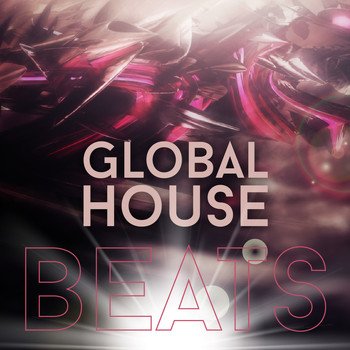Various Artists - Global House Beats