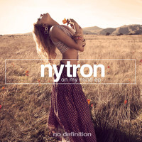 Nytron - On My Mind EP
