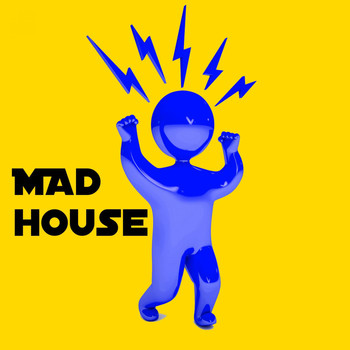 Various Artists - Mad House