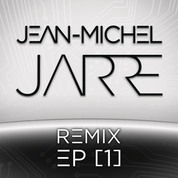 Jean-Michel Jarre - Remix EP (I)