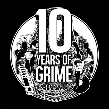 Various Artists - Slit Jockey Presents 10 Years of Grime