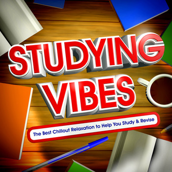 Various Artists - Studying Vibes - The Best Chillout Relaxtion to Help You Study & Revise