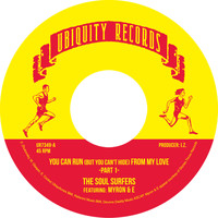 The Soul Surfers - You Can Run (But You Can't Hide) From My Love