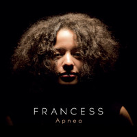 Francess - Apnea