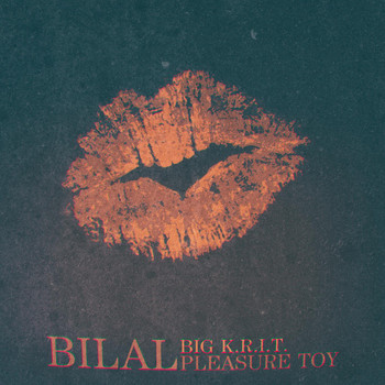 Bilal - Pleasure Toy (feat. BIG K.R.I.T.) (Explicit)