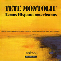 Tete Montoliu - Temas Hispano-Americanos (Remastered)