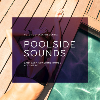 Various Artists - Poolside Sounds, Vol. 4