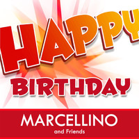 Marcellino & Friends - Happy Birthday