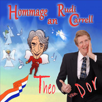 Theo Van Dor - Hommage an Rudi Carrell