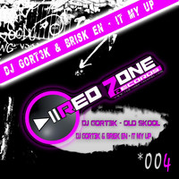 DJ Gort3k & Brisk En - It My Up