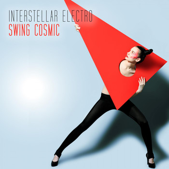 Various Artists - Interstellar Electro Swing Cosmic