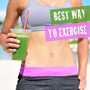 Various Artists - Best Way to Exercise