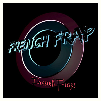 French Frap - French Fraps