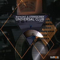 Bofkont & Stereoliner - Universal Club (Club Mix)