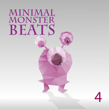 Various Artists - Minimal Monster Beats, Vol. 4
