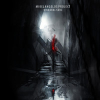 Mikelangelos Project - Binaural Soul