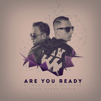 DJ Mercico & DJ Black [DE] feat. Young Fresh - Are You Ready