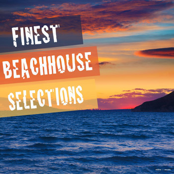 Various Artists - Finest Beach House Selections
