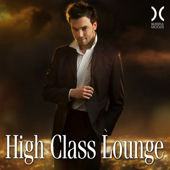 Various Artists - High Class Lounge