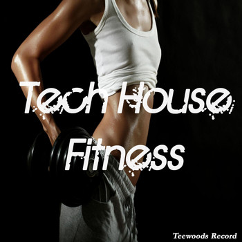 Various Artists - Tech House Fitness