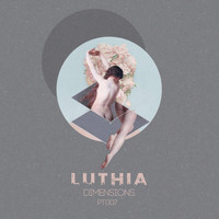Luthia - Dimensions
