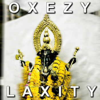 OXEZY - Laxity