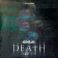 Project Exile - Death May Die