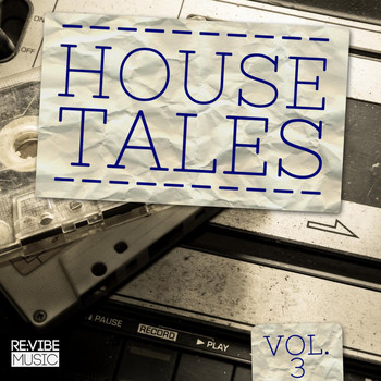 Various Artists - House Tales Vol. 3