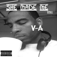 VA - She Made Me (Still)