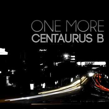 Centaurus B - One More