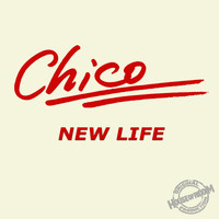Chico - New Life