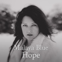 Malaya Blue - Hope