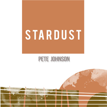Pete Johnson - Stardust