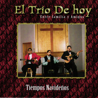 El Trio De Hoy - Tiempos Navidenos