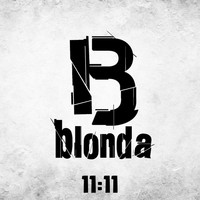 Blonda - 11:11
