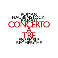 Roman Haubenstock-Ramati - Concerto A Tre