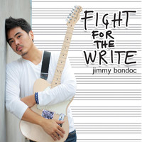 Jimmy Bondoc - Fight for the Write