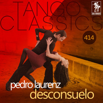 Pedro Laurenz - Desconsuelo (Historical Recordings)