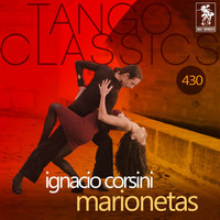 Ignacio Corsini - Marionetas (Historical Recordings)