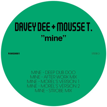 Davey Dee & Mousse T. - Mine
