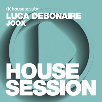 Luca Debonaire - Joox (Club Mix)
