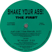 Shake Your Ass - The First